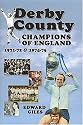 Derby County: Champions of England 1971-72 and 1974-75 (Desert Island Football Histories)