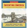 Inventing America: A History of the United States (Second Edition)  (Vol. One-Volume)
