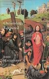 Christology Revisited