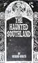 The haunted southland