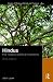 Hindus: Their Religious Beliefs and Practices (The Library of Religious Beliefs and Practices)