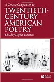 A Concise Companion to Twentieth-Century American Poetry