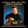 A Closer Walk With Thee