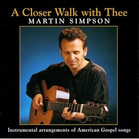 A Closer Walk With Thee