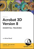 Acrobat 3D version 8 Essential Training