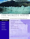 The World's Water 2008-2009: The Biennial Report on Freshwater Resources