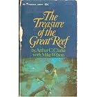 The Treasure of the Great Reef by Arthur C. Clarke and Mike Wilson