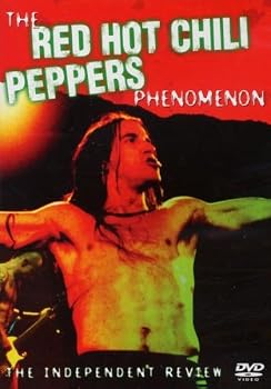 Red Hot Chili Peppers: Phenomenon