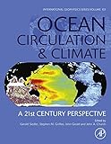 Ocean circulation and climate : a 21st century perspective