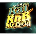 Ra? Rnb Mix Party