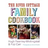 The River Cottage Family Cookbook