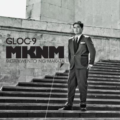 Gloc-9 - MKNM (Mga Kwento Ng Makata) - Zortam Music