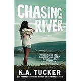 chasing river a novel the burying water series