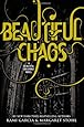 Beautiful Chaos (Beautiful Creatures)