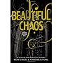Beautiful Chaos (Beautiful Creatures) by Kami Garcia