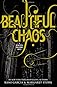Beautiful Chaos