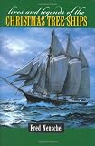 Lives and Legends of the Christmas Tree Ships