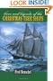 Lives and Legends of the Christmas Tree Ships