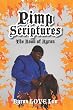 Pimp Scriptures: The Book of Byron