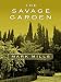 Book The Savage Garden (Thorndike Reviewers' Choice)