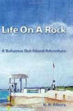 Life on a Rock