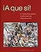 A que si!, Third Edition