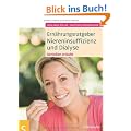 Ern�hrungsratgeber Niereninsuffizienz und Dialyse: Genie�en erlaubt
