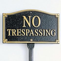 No Trespassing Statement Plaque