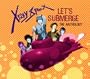 Let's Submerge: The Anthology