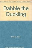 Dabble the duckling