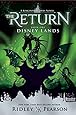Kingdom Keepers: The Return Book One Disney Lands