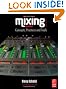 Mixing Audio, Second Edition: Concepts, Practices and Tools