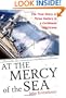 At the Mercy of the Sea