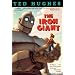 The Iron Giant (Turtleback School & Library Binding Edition)