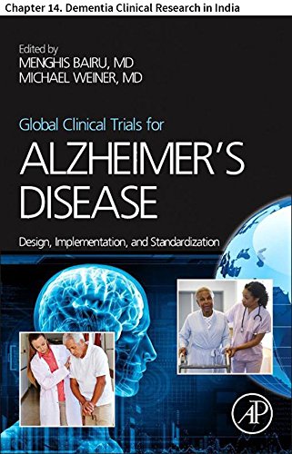 Global Clinical Trials for Alzheimer's Disease: Chapter 14. Dementia Clinical Research in India