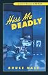 Hiss Me Deadly: A Chet Gecko Mystery (Chet Gecko)