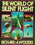 The World of Silent Flight
