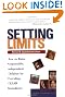 Setting Limits: How to Raise Responsible, Independent Children by Providing Clear Boundaries (Revised and Expanded Second Edition)