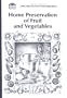 Home Preservation of Fruit and Vegetables