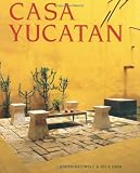Casa Yucatan (Country Workshop)
