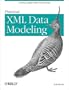 Practical XML Data Modeling