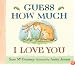 Guess How Much I Love You