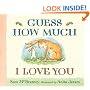 Guess How Much I Love You