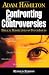 Confronting the Controversies: Biblical Perspectives on Tough Issues