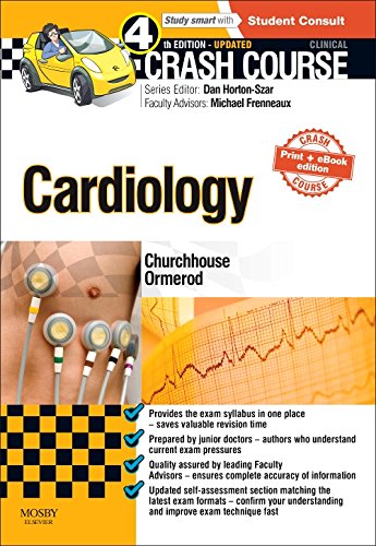 Crash Course Cardiology Updated Print + eBook edition, 4e