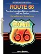 Route 66: Amerikas legend�rer Highway von Chicago nach Los Angeles