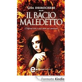 Il bacio maledetto (eNewton Narrativa)