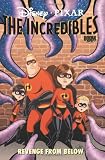 The Incredibles: Revenge From Below
