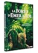 La For�t d'�meraude