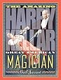 The Amazing Harry Kellar: Great American Magician